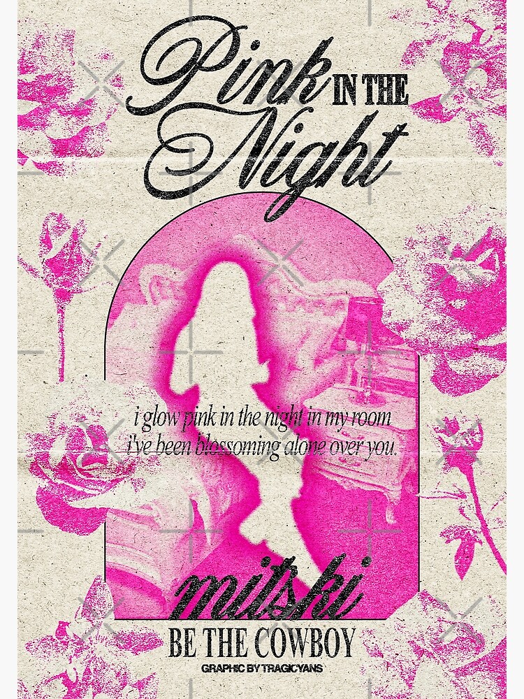 "pink in the night; mitski" Poster by tamaragraphics Redbubble