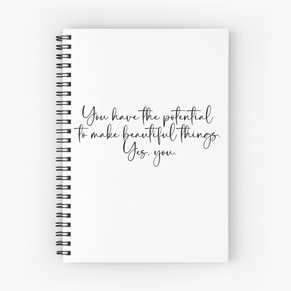 Item preview, You have the potential to make beautiful things. Yes, you.  designed and sold by EcMermaid1972.