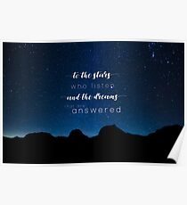 To the stars who listen and the dreams that are answered - A Court of Mist and Fury Poster