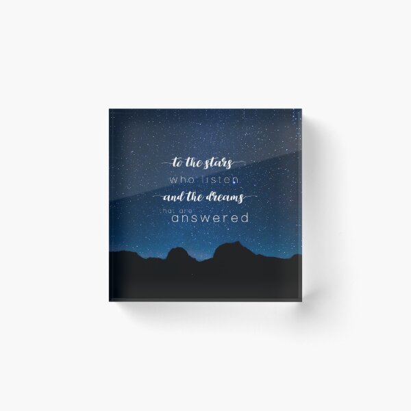 Item preview, To the stars who listen and the dreams that are answered - A Court of Mist and Fury designed and sold by Ranp.