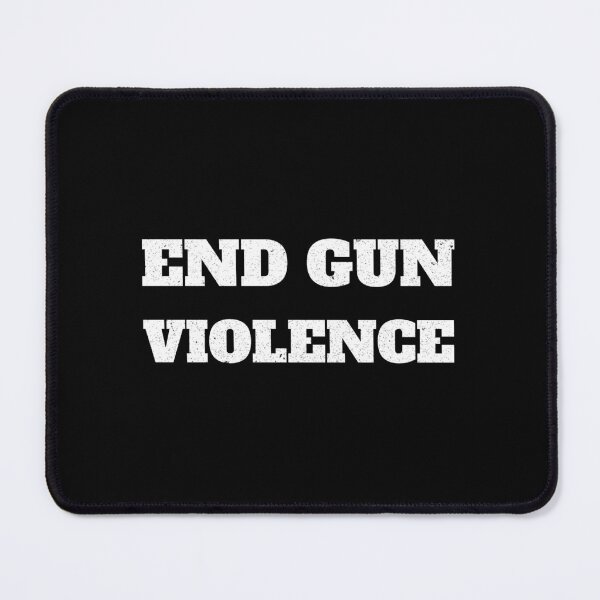 Item preview, End Gun Violence designed and sold by Denti Kanys ⭐⭐⭐⭐⭐.