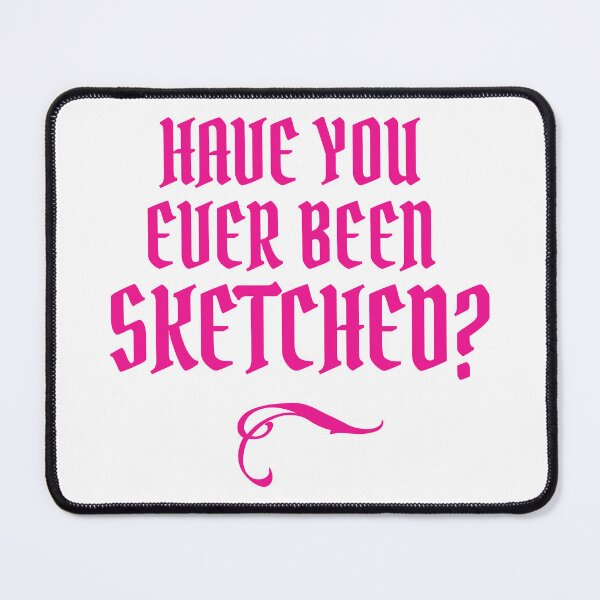 Item preview, Have You Ever Been Sketched? (pink) designed and sold by silhoucat.