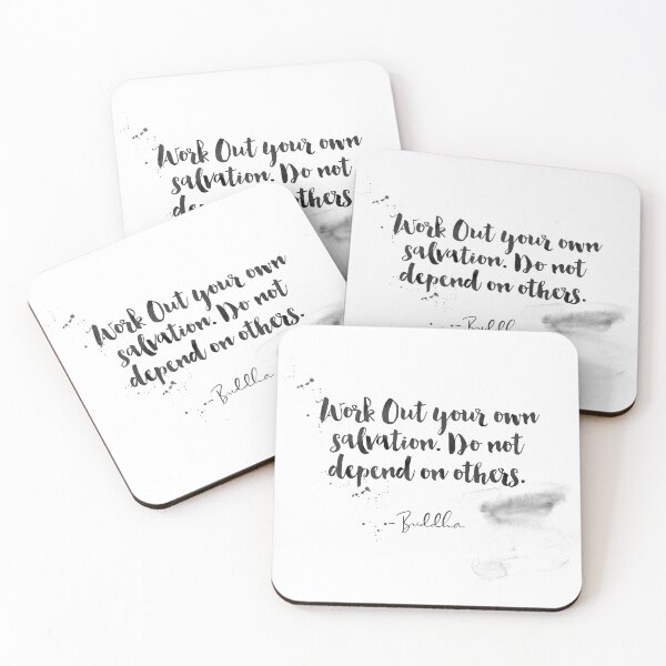 Item preview, Work Out Your Own Salvation. Do Not Depend On Others - Quotes From Buddha On Life designed and sold by Buddhaport.