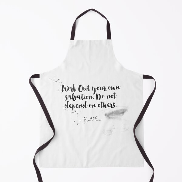 Item preview, Work Out Your Own Salvation. Do Not Depend On Others - Quotes From Buddha On Life designed and sold by Buddhaport.