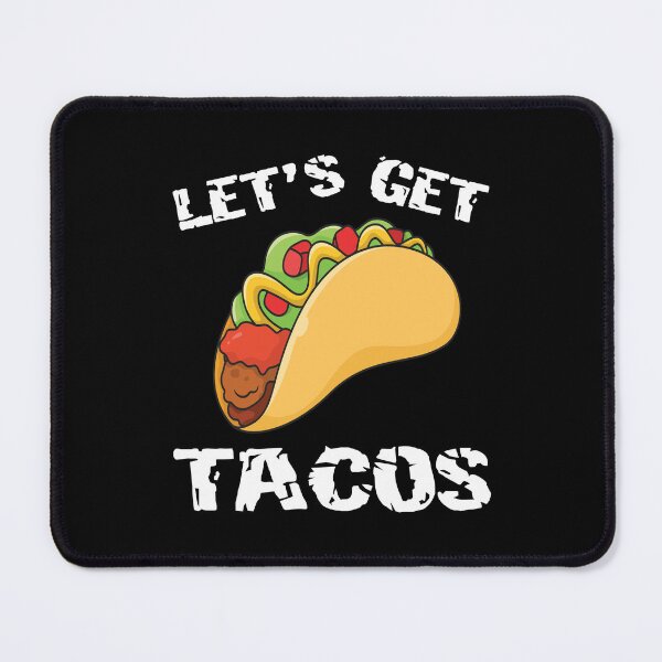 Item preview, Let's Get Tacos designed and sold by Dufawa.