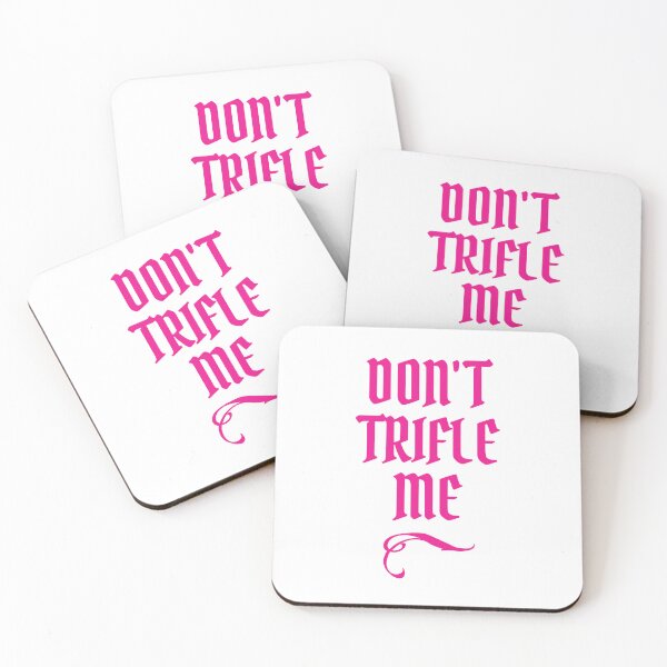 Item preview, Don't Trifle Me (pink) designed and sold by silhoucat.