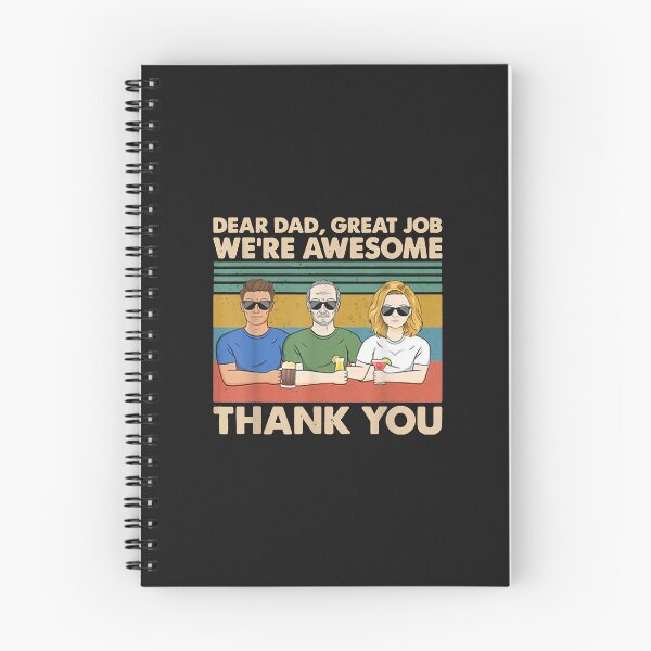 Item preview, Dear Dad Great Job We're Awesome Thank You designed and sold by luciaaljudith.