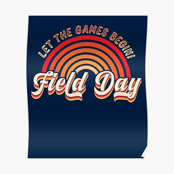 Póster «Field Day Que comiencen los juegos Rainbow Field Day 2022» de