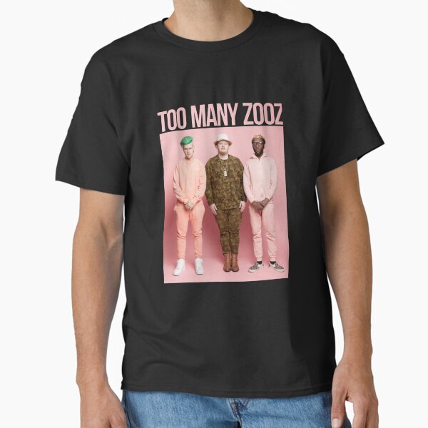 Too Many Zooz T-Shirts for Sale | Redbubble
