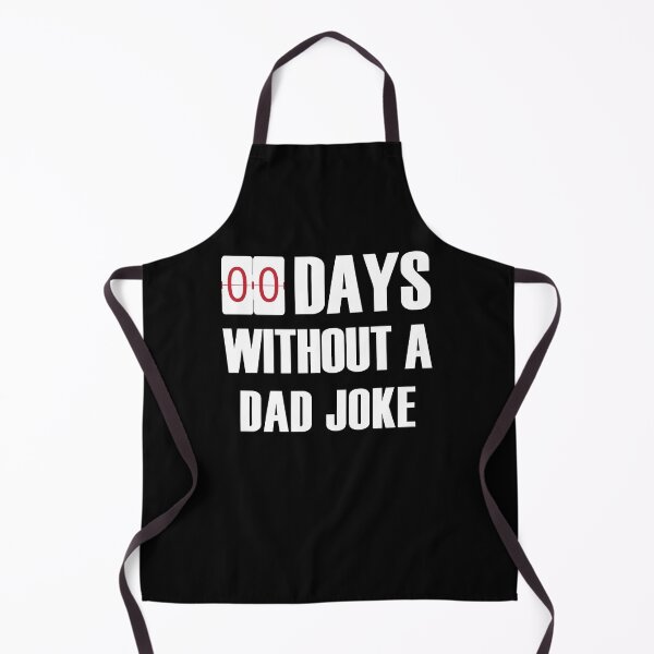 Item preview, 00 Days Without A Dad Joke designed and sold by Laregsye100.