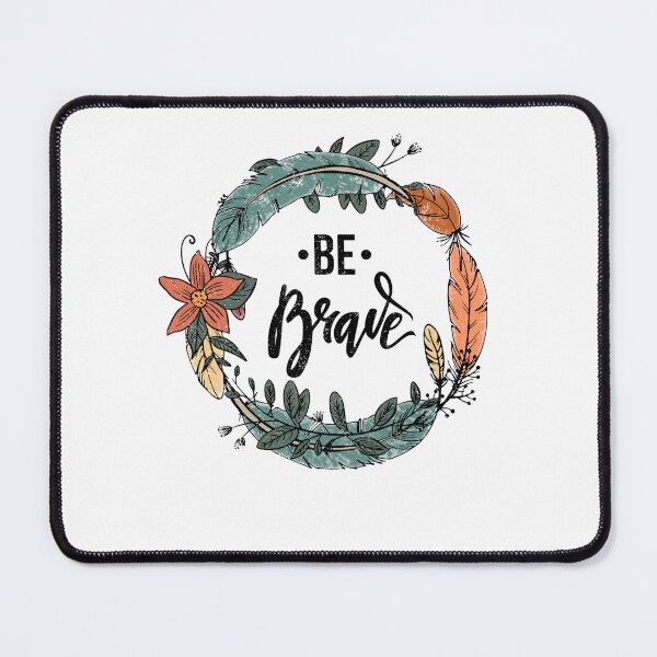 Item preview, Be Brave | Simple Quotes | Quote of the day | Stay positive quote  designed and sold by Beautiful  Habits.