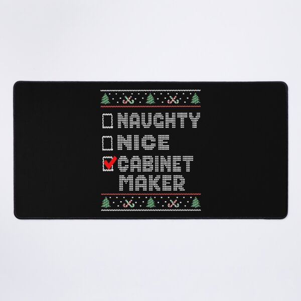 Item preview, Naughty Nice Cabinet Maker, Matching Christmas Group Pajama design designed and sold by Merchking1.