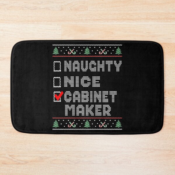 Item preview, Naughty Nice Cabinet Maker, Matching Christmas Group Pajama design designed and sold by Merchking1.
