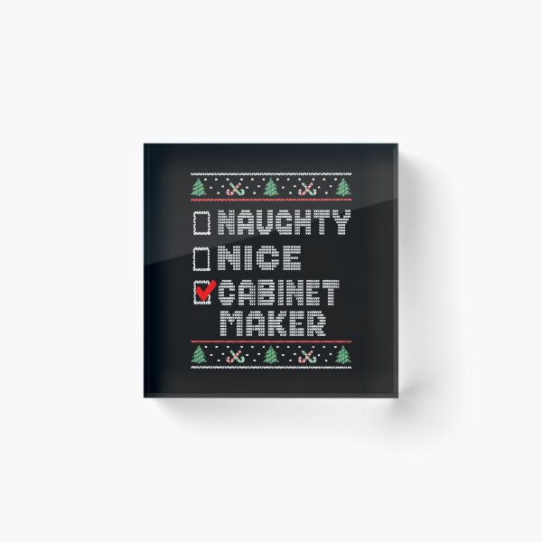 Item preview, Naughty Nice Cabinet Maker, Matching Christmas Group Pajama design designed and sold by Merchking1.