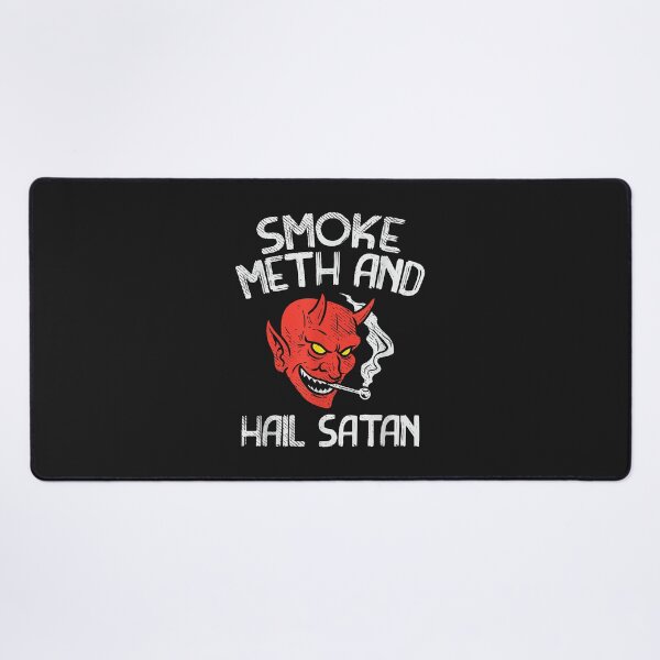 Item preview, Funny Atheist Sarcastic Smoke Meth And Hail Satan designed and sold by luciaaljudith.