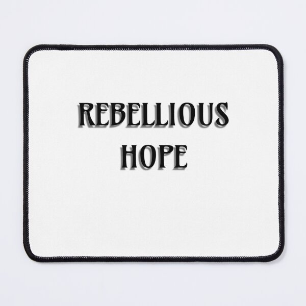 Item preview, Rebellious Hope designed and sold by VibenGraphics.