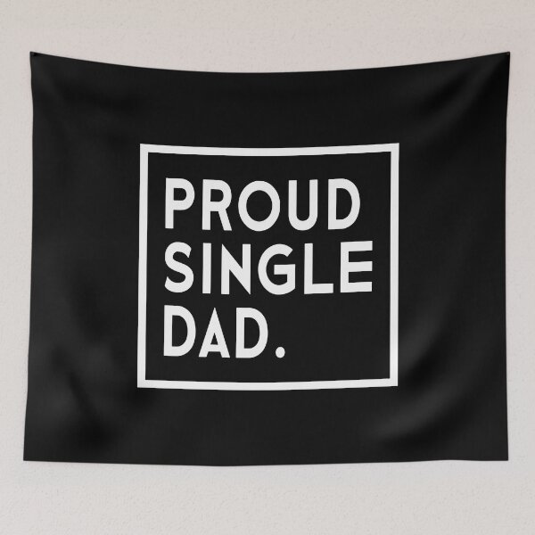 Item preview, Proud Single Dad designed and sold by designbychow.