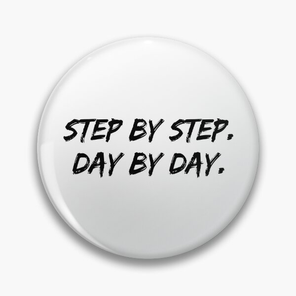 Item preview, Step By Step Day By Day Inspirational Quote for Success designed and sold by allysmar.