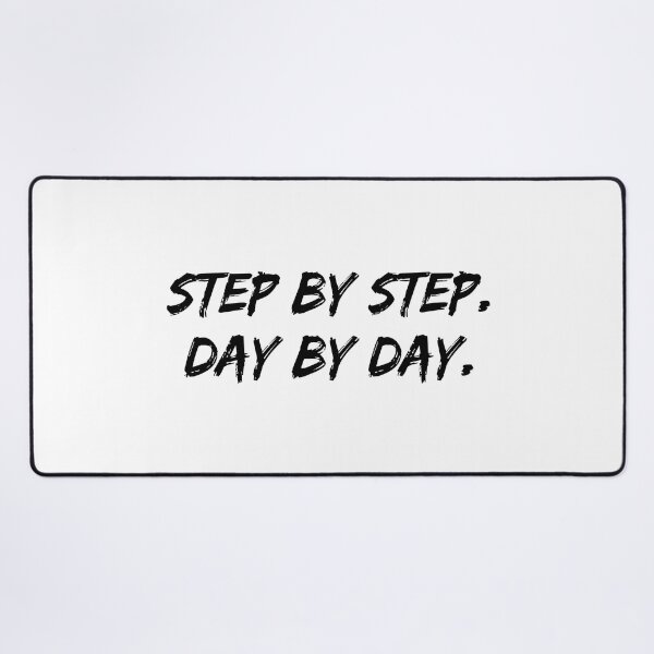 Item preview, Step By Step Day By Day Inspirational Quote for Success designed and sold by allysmar.