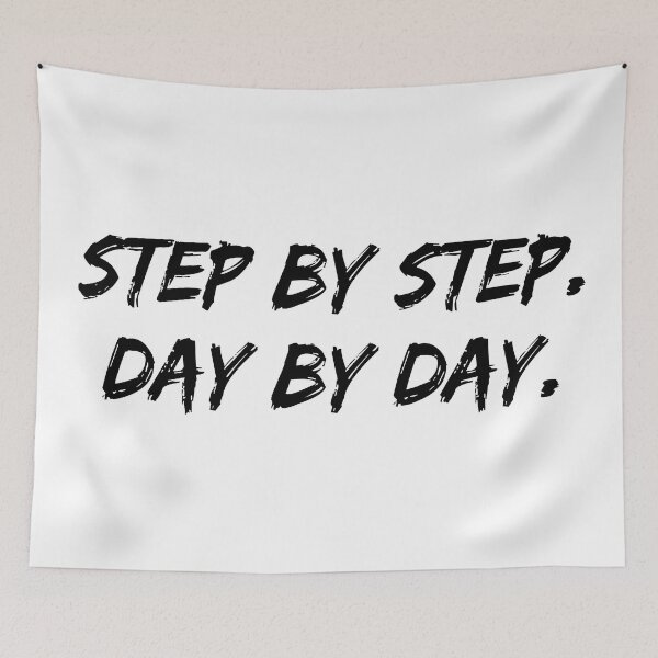 Item preview, Step By Step Day By Day Inspirational Quote for Success designed and sold by allysmar.