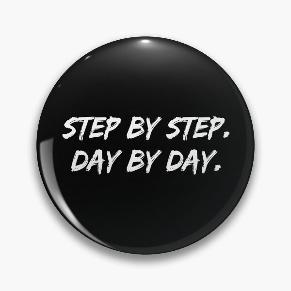 Item preview, Step By Step Day By Day Inspirational Quote for Success designed and sold by allysmar.
