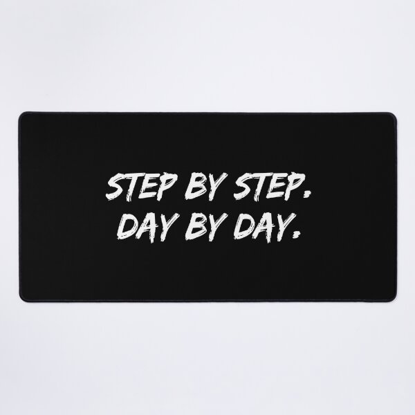 Item preview, Step By Step Day By Day Inspirational Quote for Success designed and sold by allysmar.