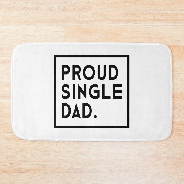 Item preview, Proud Single Dad designed and sold by designbychow.