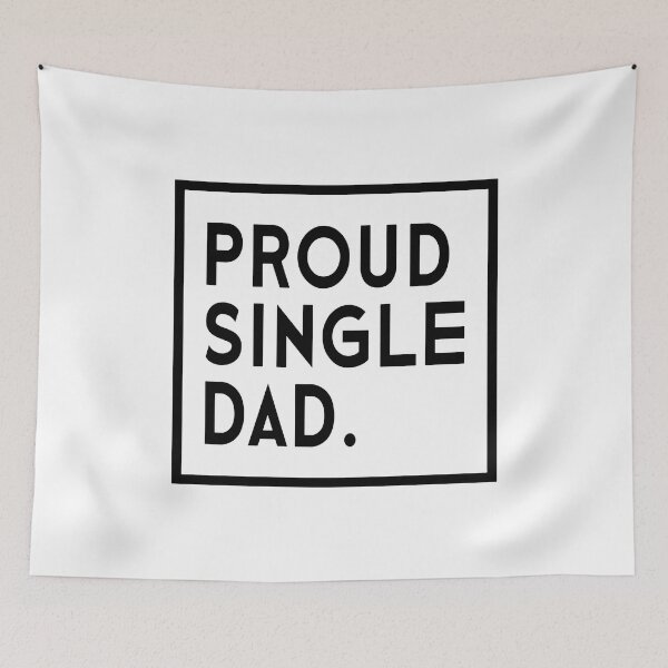 Item preview, Proud Single Dad designed and sold by designbychow.