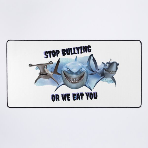 Item preview, STOP BULLYING OR WE  BITE YOU designed and sold by malibuclassic70.