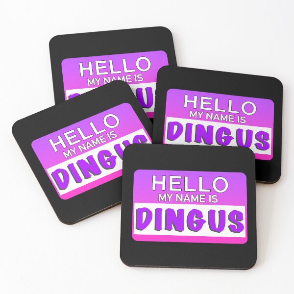 Item preview, Hello My Name Is Dingus designed and sold by CutestWieners.