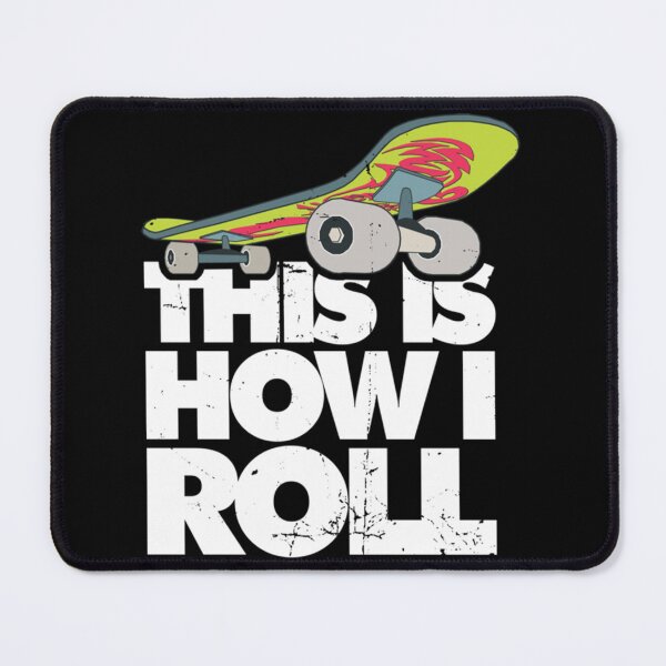 Item preview, Skateboarding Longboarding This Is How I Roll Skateboard Classic T-Shirt designed and sold by gloria1os.