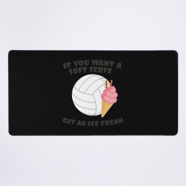 Item preview, Volleyballer Gift If You Want A Soft Serve Get An Ice Cream Gift Sticker designed and sold by contawana1s.