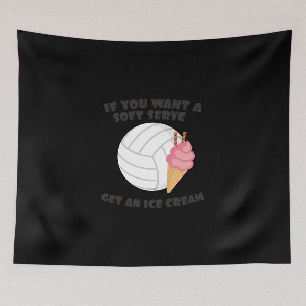 Item preview, Volleyballer Gift If You Want A Soft Serve Get An Ice Cream Gift Sticker designed and sold by contawana1s.