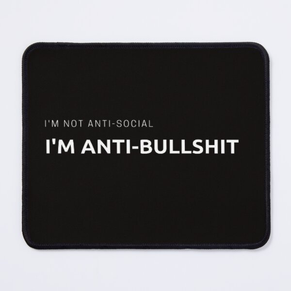 Item preview, I am not anti social Funny Meme designed and sold by Nero9o.
