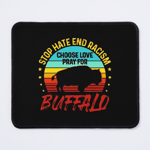 Item preview, Choose Love Buffalo Stop Hate designed and sold by sevrianart19.