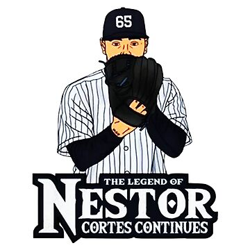 The Legend Of Nestor Cortes Continues Shirt, Custom prints store