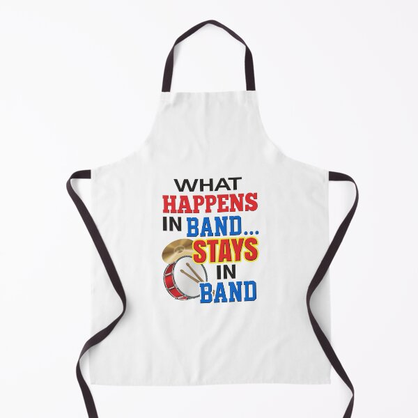 Item preview, 'What Happens In Band…Stays In Band' (White) designed and sold by The Button Gal.