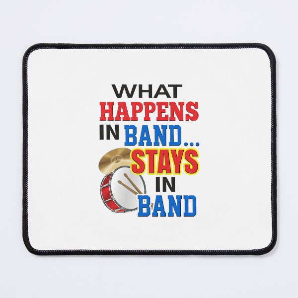 Item preview, 'What Happens In Band…Stays In Band' (White) designed and sold by The Button Gal.