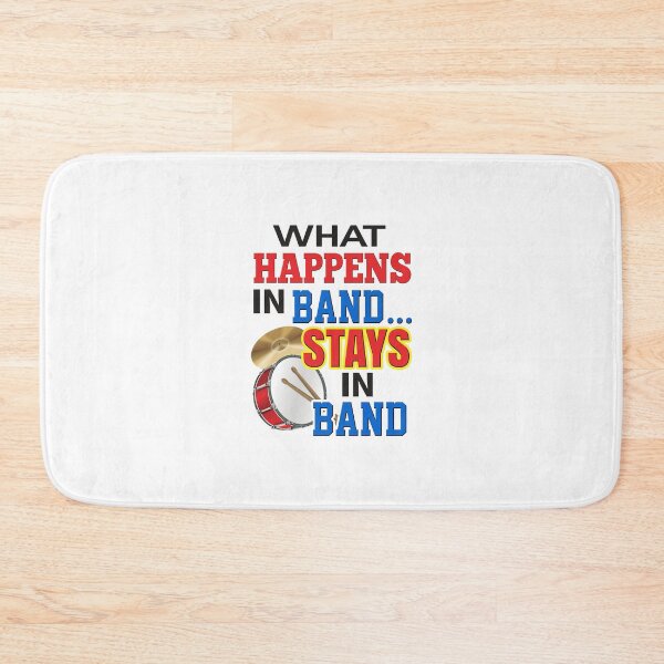 Item preview, 'What Happens In Band…Stays In Band' (White) designed and sold by The Button Gal.