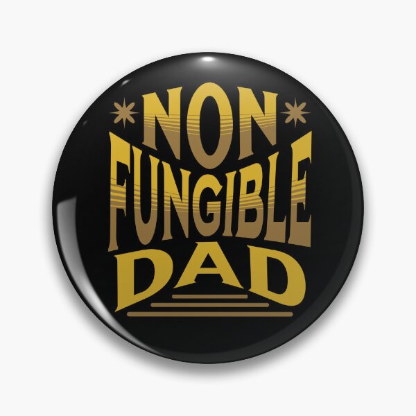 Item preview, Non Fungible Dad | Irreplaceable Dad designed and sold by SpeakLifeHQ.