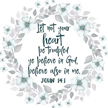 Let Not Your Heart be Troubled Bible Verse Greeting Card for Sale by  motivateme