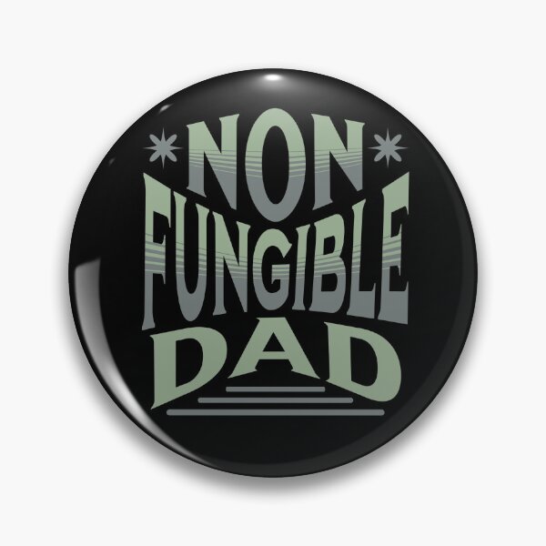 Item preview, Non Fungible Dad | Irreplaceable Dad designed and sold by SpeakLifeHQ.