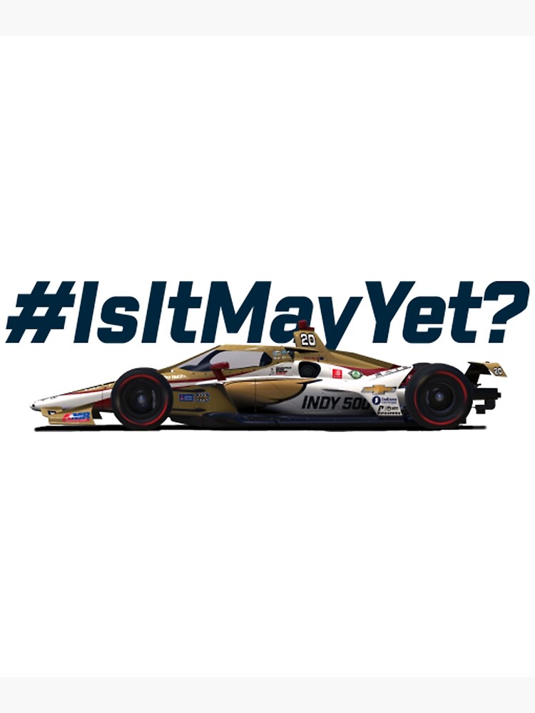 is-it-may-yet-indy-500-poster-for-sale-by-gagengop-redbubble