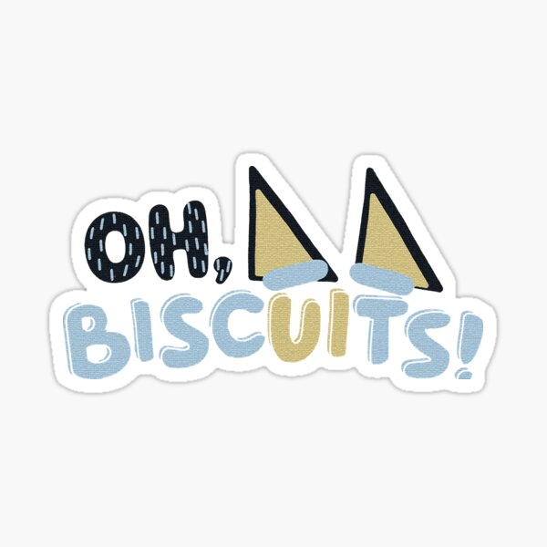 Oh Biscuits Sticker
