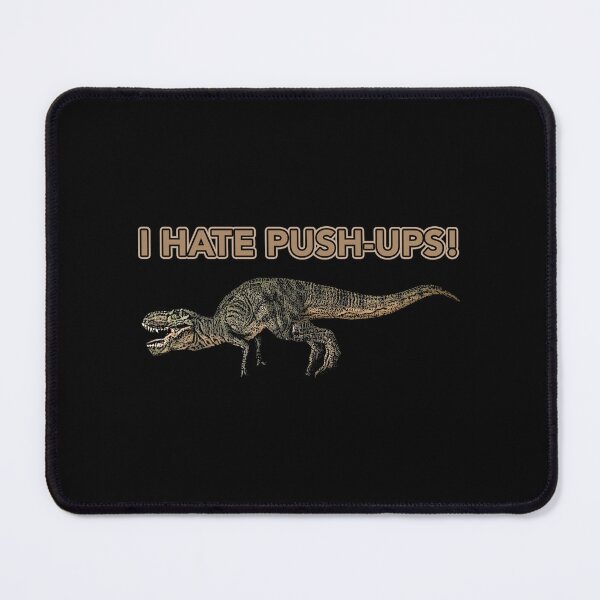 Item preview, I Hate Push Ups designed and sold by janraydesigns.