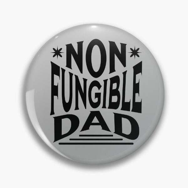 Item preview, Non Fungible Dad | Irreplaceable Dad designed and sold by SpeakLifeHQ.