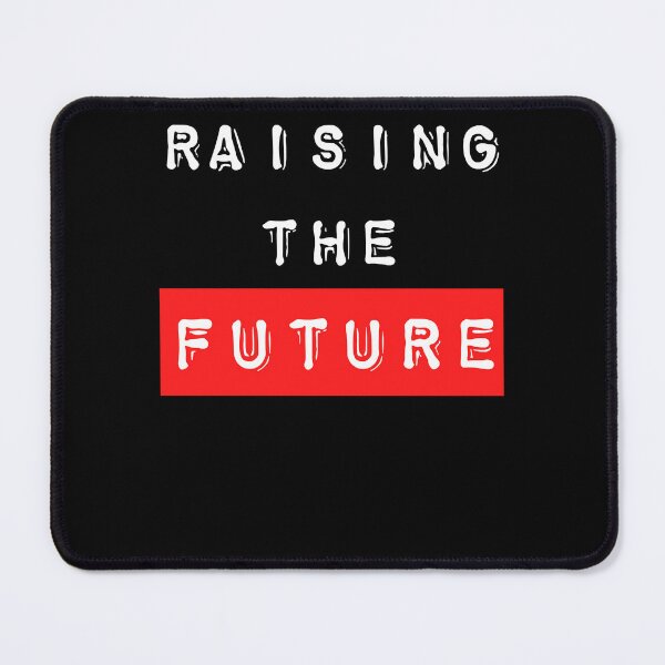 Item preview, Raising The Future Women Men designed and sold by WalshTorres.