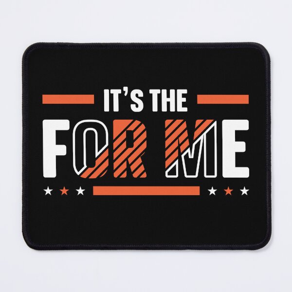 Item preview, It's The For Me Funny Sarcastic designed and sold by mvernondesigns.