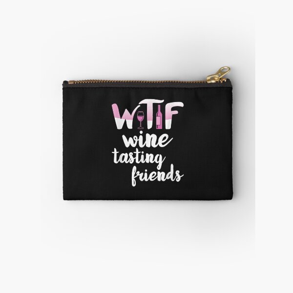 Item preview, Wine Lover Funny WTF Wine Tasting Friends Drinking Wine designed and sold by luciaaljudith.