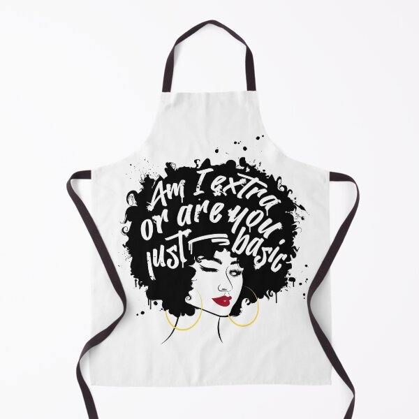 Item preview, Am I Extra Or Are You Just Basic | Afro Diva designed and sold by TrainedBoss.